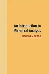Introduction to Microlocal Analysis by Richard Melrose